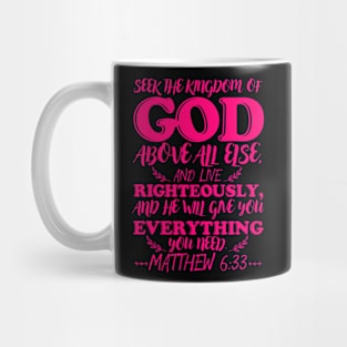 Matthew 6:33 Mug